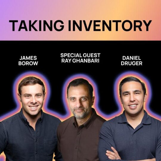 Taking Inventory Podcast Hosts and Ray Ghabari, CTO at Index